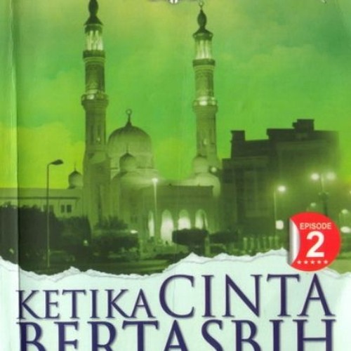 Stream Ketika Cinta Bertasbih 1 720p Raigleoa BETTER by Marcus Sharma