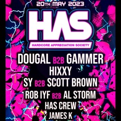 Dougal B2B Gammer & MC Whizzkid @ HAS (20/05/2023)