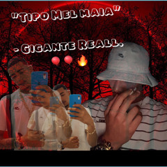 gigante - tipo mel maia_Master.wav