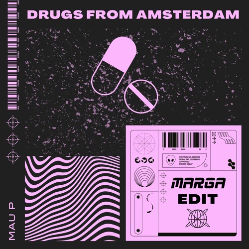 Drugs From Amsterdam (Marga Edit)