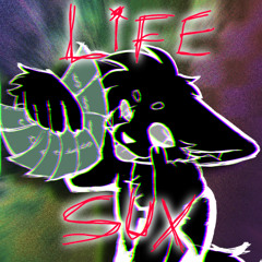 Life Sux (Menniel Frenchcore Edit)