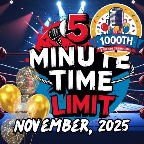 5 Minute Time Limit, Ep: 14, Episode 1000