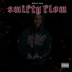 Swifty - Swifty Flow