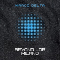 Marco Delta - Beyond Lab Milano - 13-12-2025