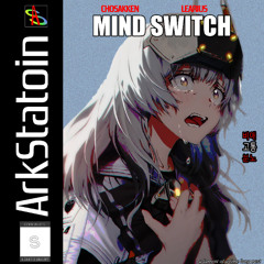 Mind Switch (Snow White) (Feat. Learius)