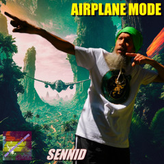SENNID & JOSH GRENNAN BEATS MUSIC - AIRPLANE MODE