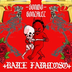 BAILE FABULOSO - SONIDO GONZALEZ