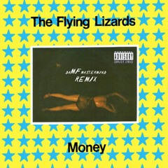 The Flying Lizards - Money (daMFmastermind Remix)