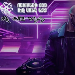 Techno Junkies Alliance - Addicted 033 - Mr Untz Tss (Hard Techno Mix)