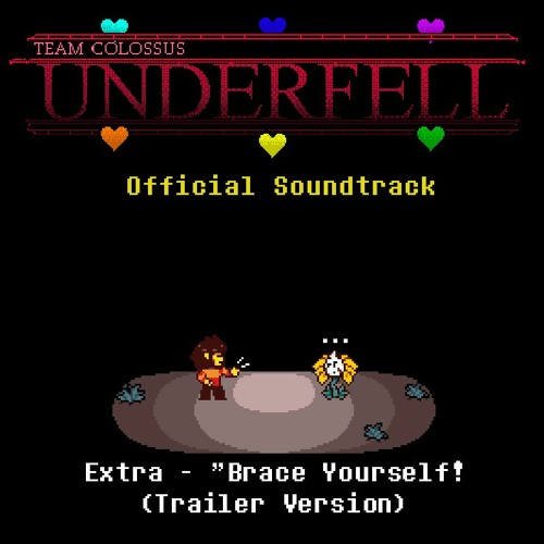 TC!Underfell Soundtrack - ?? Brace Yourself! (Trailer Version)