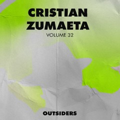 Outsiders vol. 32 mixed by Cristian Zumaeta