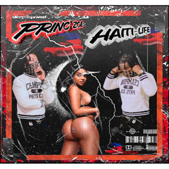 Princ Zoe - (Haiti Life)