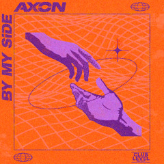 AXON - By My Side