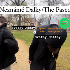Neznámé dálky (ft. Svatta Kayuse)