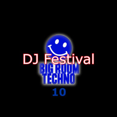 Big Room Techno 10