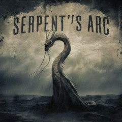 Serpent’s Arc
