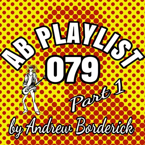 AB Playlist 079 Part 1