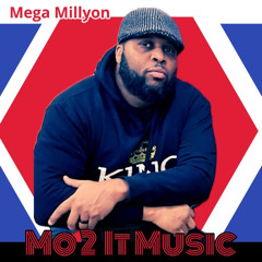 Mega Millyon  - Never Disobey the Rules