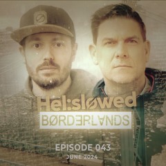 Hel:sløwed - Borderlands 043