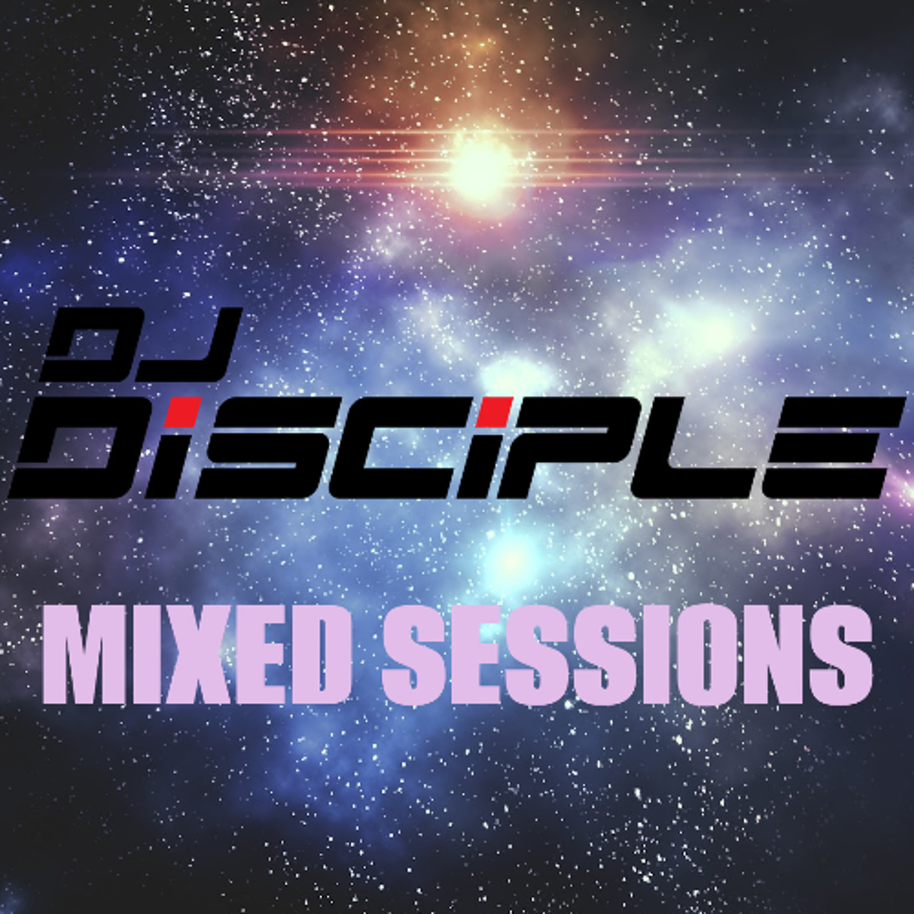 DJ Disciple Mixed Sessions