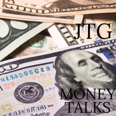 Money Talks