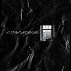 Altbauwohnung Tekk Remix