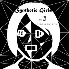 Synthetic Girls Part-3