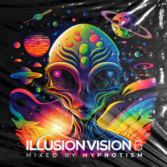 Illusion Vision 6 mixed by Hypnotism