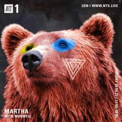 Mix for Martha on NTS Sep 2022