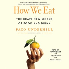 HOW WE EAT Audiobook Excerpt