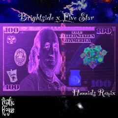 Brightside x Five Star - Hunnids (Mythic Rogue Remix)