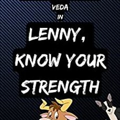Download Book Lenny Know Your Strength (The Adventures Of Guinevere Sookie And Veda) By  E.b. Howe