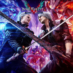 Devil May Cry 5 Special Edition - Bury the Light (Redux)