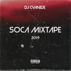2019 Soca Mixtape