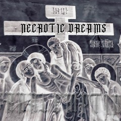 Necrotic Dreams