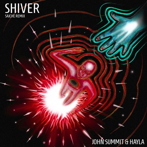 John Summit & Hayla - Shiver (SAJCHE Remix)