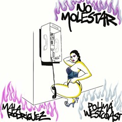 Mala Rodriguez, Polima WestCoast - No Molestar