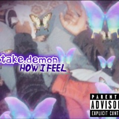 How I Feel {Official Audio}