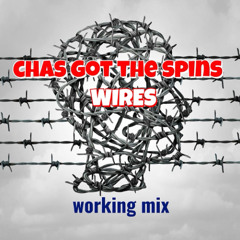 Wires (working mix)