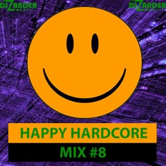 DJ Zander - Happy Hardcore Mix #8