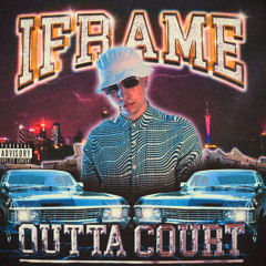OUTTA COURT