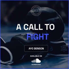 SESSION 1- A CALL TO FIGHT