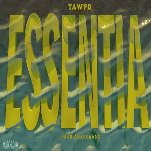 ESSENTIA (PROD. SHADE NOBS) [VIDEO IN DESC.]