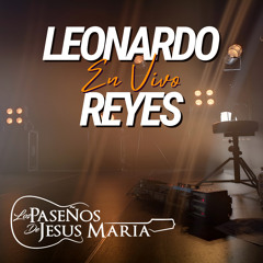 Leonardo Reyes (En Vivo)