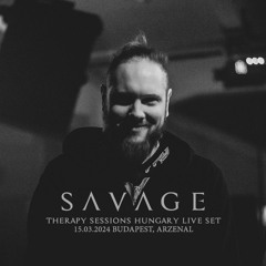 SAVAGE live set at THERAPY SESSIONS HUNGARY by Col:lab 15032024