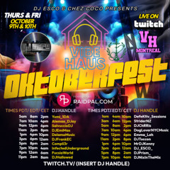 Vibe Haus Oktoberfest Raid Train mixed by DJFrankEC (10-9-25)