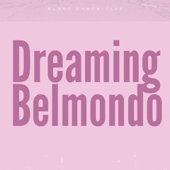 Dreaming Belmondo