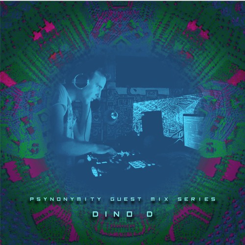 Psynonymity Guest Mix Series S1 E4 - Dino D
