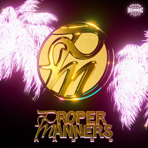 Proper Manners Radio Episode #12