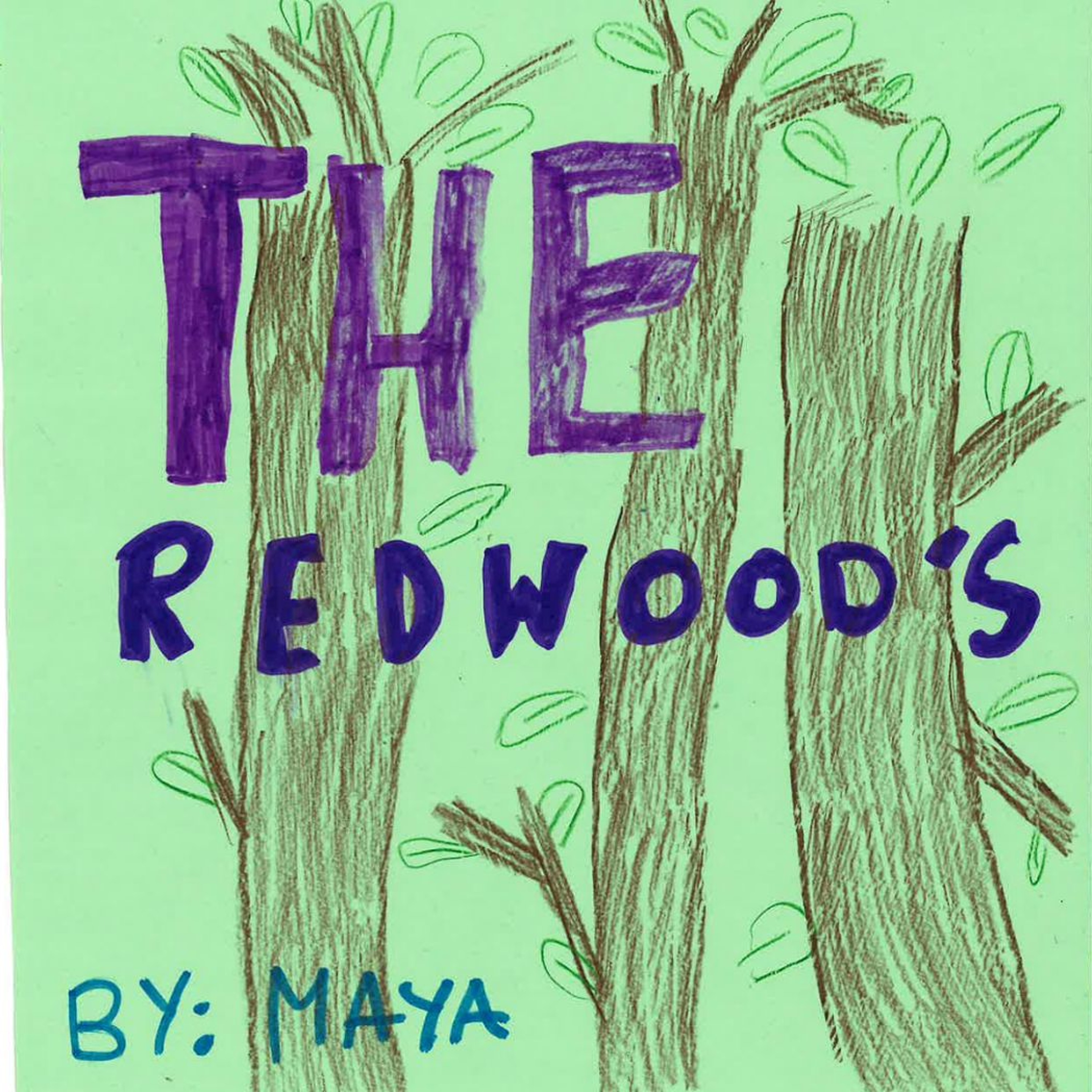 The Redwoods by Maya episode artwork